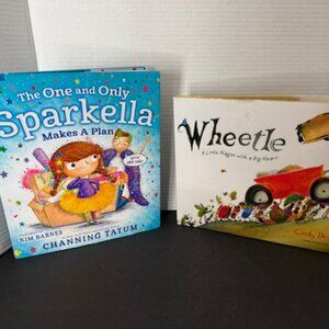 Sparkella by Channing Tatum and Wheetle A little Wagon with a Big Heart by Derby